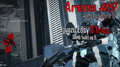 Arena G5 Iguazu Build Armored Core 6 .